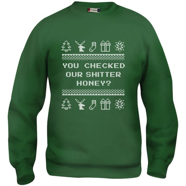 Grønn genser med sitat fra Christmas Vacation "You checked our shitter, honey"