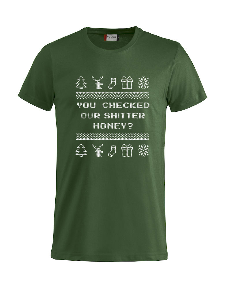Grønn t-skjorte med sitat fra Christmas Vacation "You checked our shitter, honey"