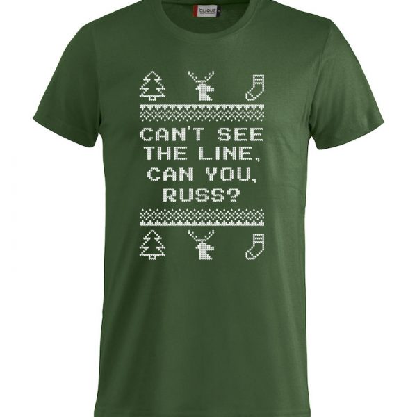 Grønn t-skjorte med sitat fra "Hjelp, det er juleferie", "Can´t see the line, can you, Russ?"