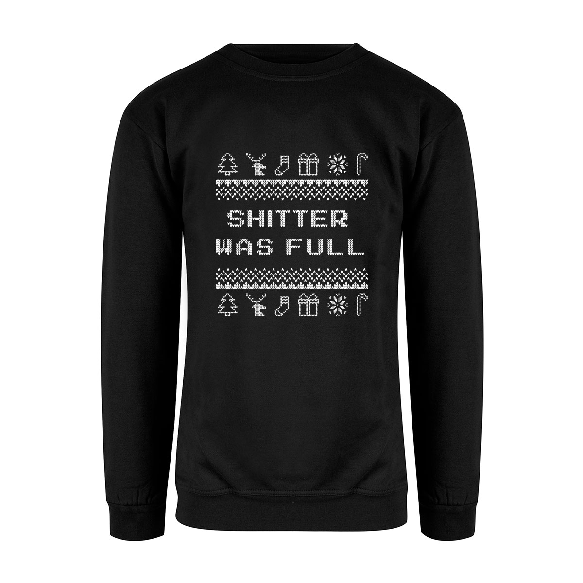 Svart sweatshirt med teksten "shitter was full" i hvitt på brystet