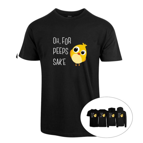 Sort t-skjorte, sweater, hettegenser og zip hoody med hvit tekst "Oh, for peeps sake" og tegning av en søt kylling